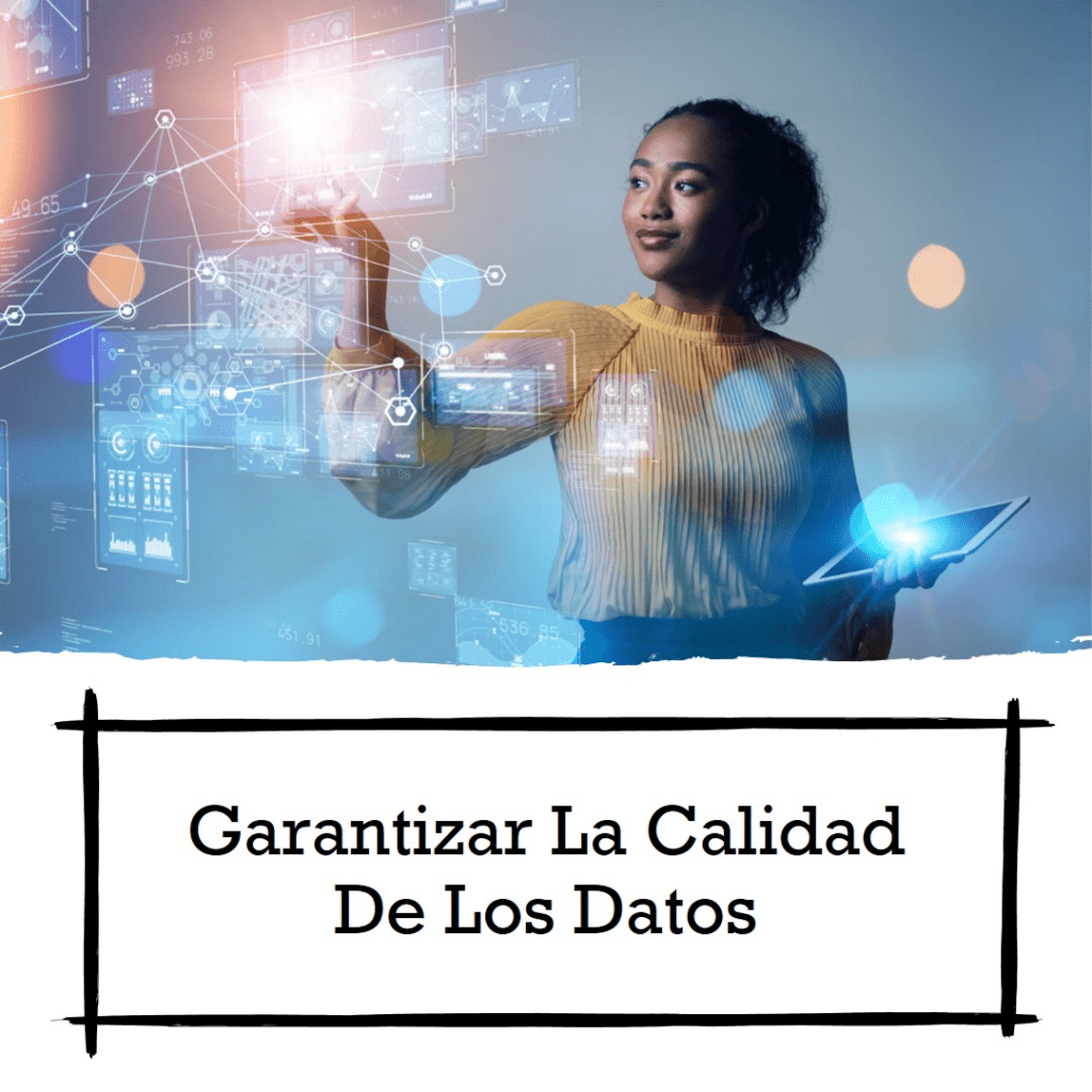 Gobernanza de datos - calidad de los datos