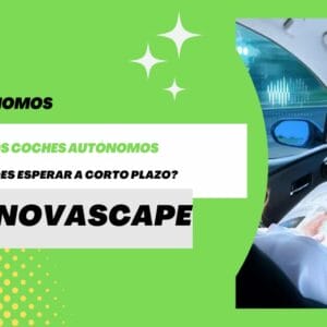 INNOVASCAPE - El futuro de los coches autónomos